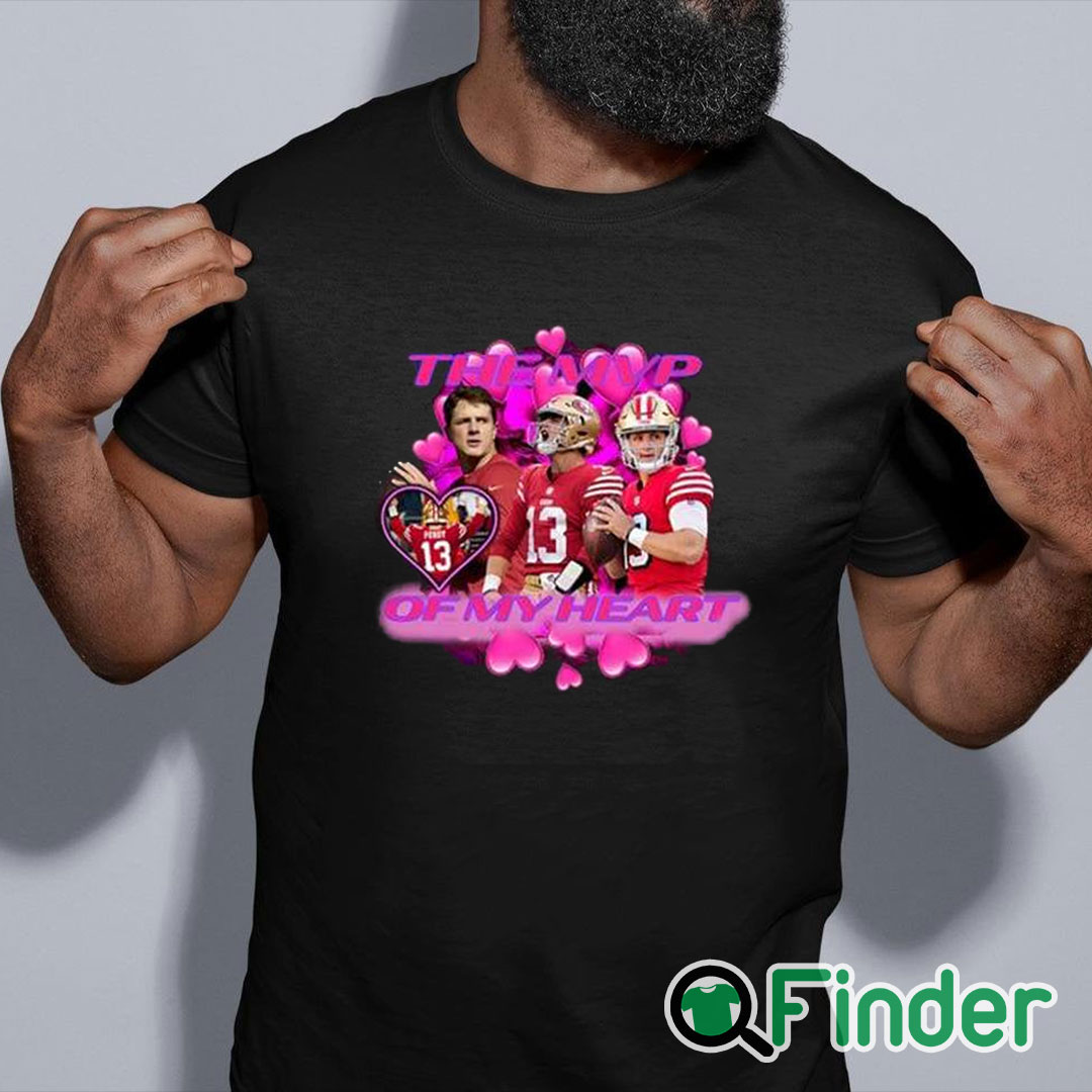 black shirt Brock Purdy The Mpv Of My Heart Shirt black shirt Brock Purdy The Mpv Of My Heart Shirt