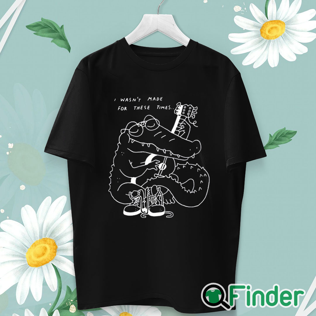 unisex T shirt Gators Guitar I Wasn’t Made For These Times Shirt unisex T shirt Gators Guitar I Wasn’t Made For These Times Shirt