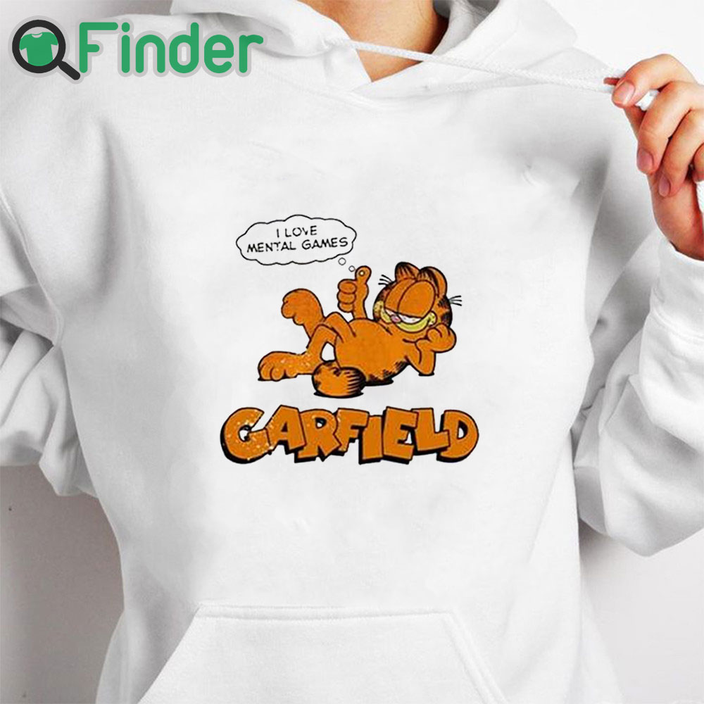 white hoodie I Love Mental Games Garfield Shirt white hoodie I Love Mental Games Garfield Shirt