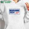 white hoodie Marianne Williamson 2024 US President Shirt