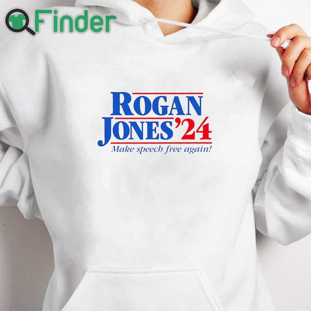 white hoodie Rogan Jones 2024 Shirt, Joe Rogan Shirt, Alex Jones Shirt white hoodie Rogan Jones 2024 Shirt, Joe Rogan Shirt, Alex Jones Shirt