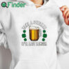 white hoodie Take A Pitcher It’ll Last Longer T Shirt