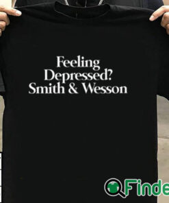T shirt black Feeling Depressed Smith & Wesson Shirt