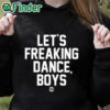 black hoodie Let’s Freaking Dance Boys Shirt