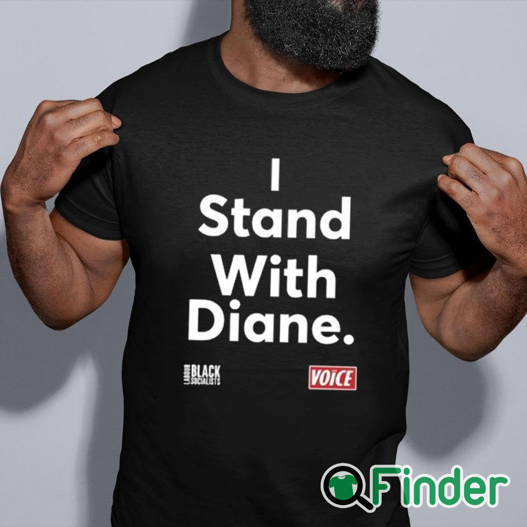 black shirt Diane Abbott Mp I Stand With Diane Shirt black shirt Diane Abbott Mp I Stand With Diane Shirt