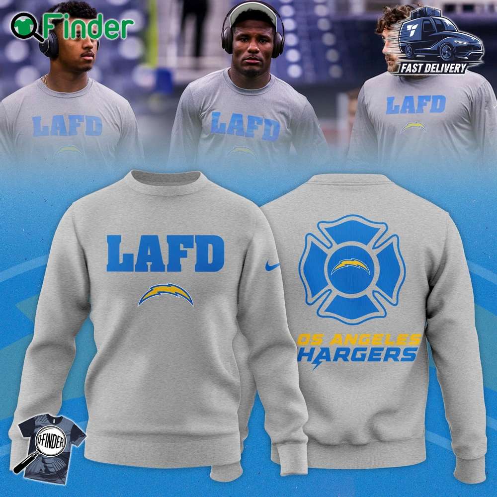 Los Angeles Chargers Lafd Limited Edition Sweatshirt Hoodie T-shirt Los Angeles Chargers Lafd Limited Edition Sweatshirt Hoodie T-shirt