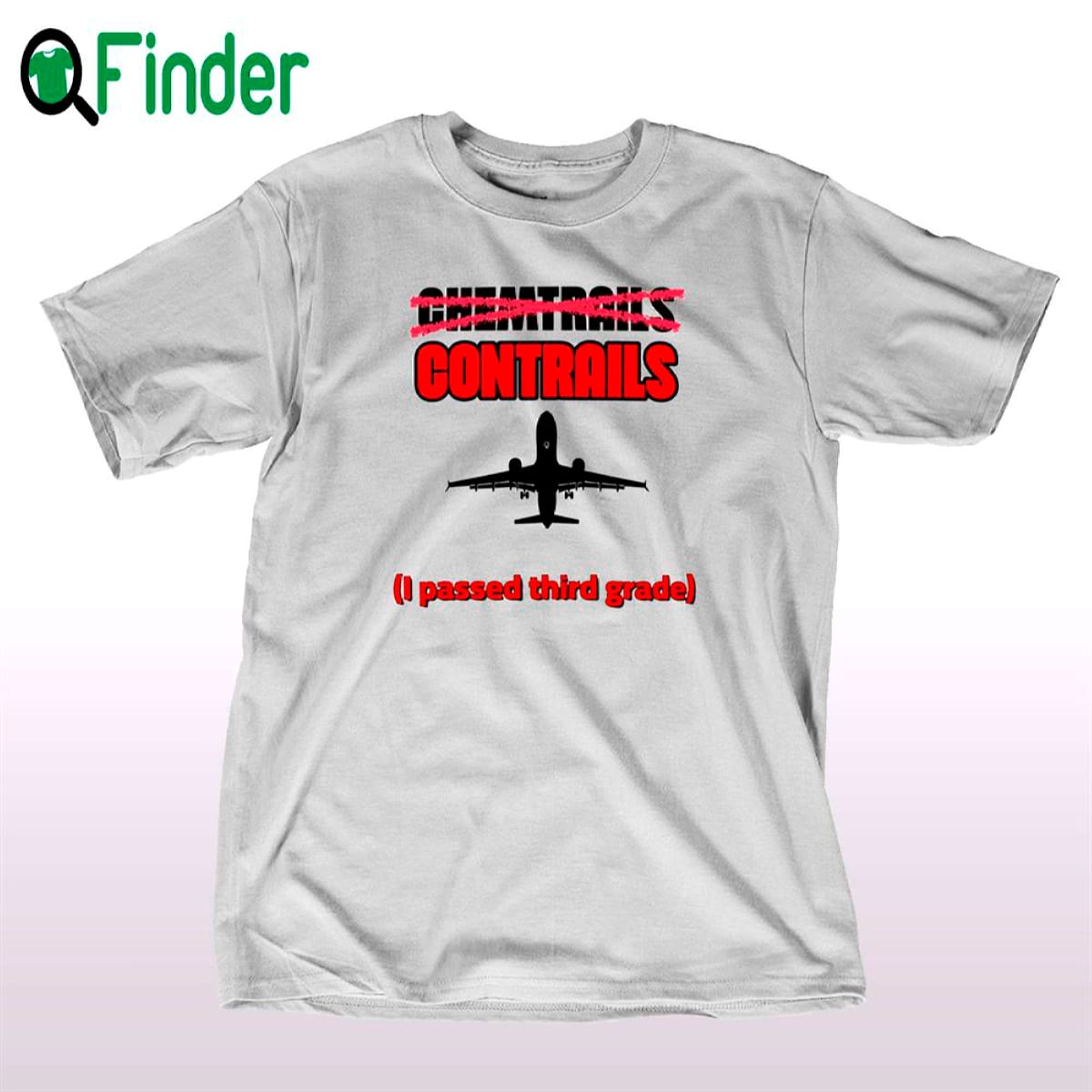 Chemtrails Contrails T-shirt