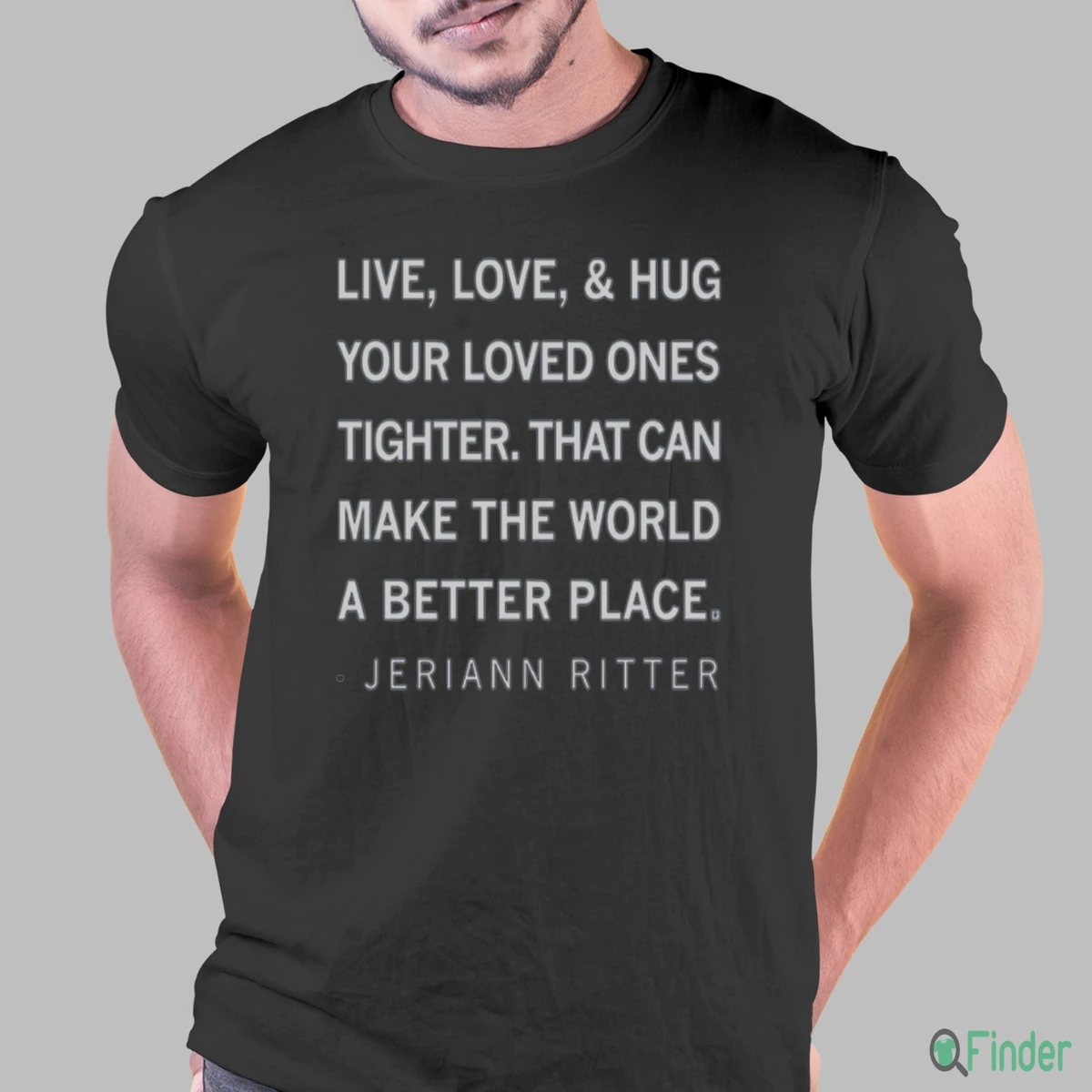Live Love And Hug Kids Jeriann Ritter Shirt