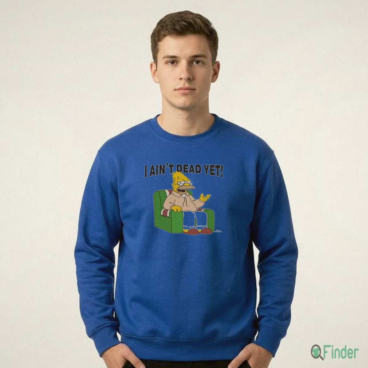 I Ain'T Dead Yet Simpsons T-Shirt