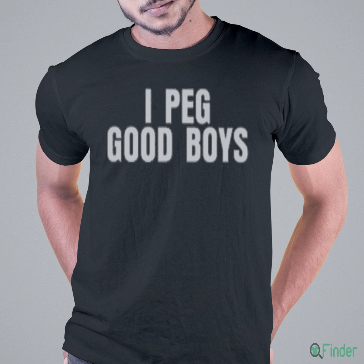 I PEG GOOD BOYS Shirt - Product Image