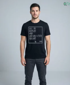 all my homies are unconvicted felons shirt 2