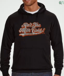colton cowser ain t the milk cold shirt 3