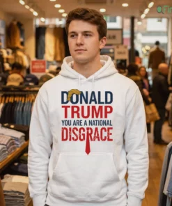 donald trump you are a national disgrace shirt 3