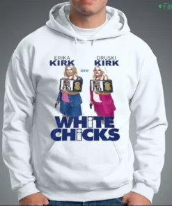 erika kirk druski kirk are fbi white chicks shirt 3
