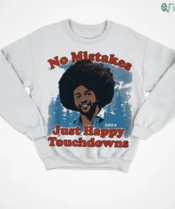 official no mistakes just happy touchdowns shirt 4