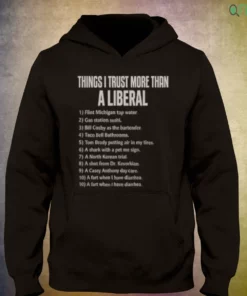 things i trust more than a liberal flint michigan tap water t shirt 3