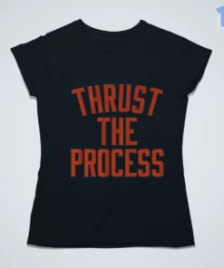thrust the process shirt 3