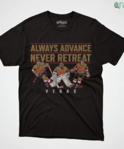 vegas hockey always advance never retreat shirt 1