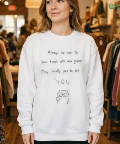 always be nice to your friends who wear glasses cat meme wearing glasses shirt 4 1.webp