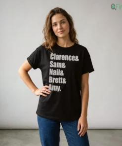 clarence and sam and nail and brett and amy typography name shirt 2 1.webp