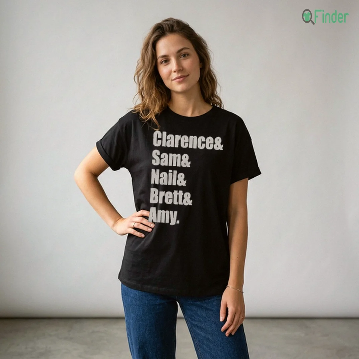 Clarence And Sam And Nail And Brett And Amy Typography Name Shirt - Product Image