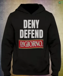 deny defend digiorno pizza funny slogan meme graphic shirt 3 1.webp