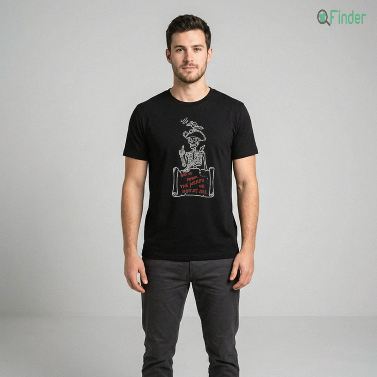 Do It From The Heart Or Not At All Pirate Skeleton Map Bird Shirt