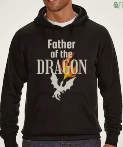 father of the dragon men s shirts hoodies 3