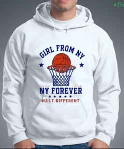 girl from ny ny forever built different basketball graphic t shirt 3