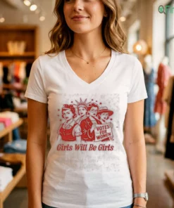 girls will be girls tshirt 2