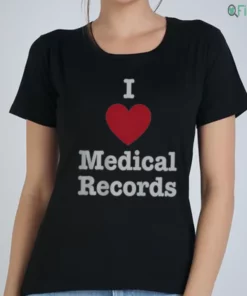 i heart medical records t shirt 3