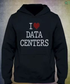 i love data centers t shirt 3 1.webp