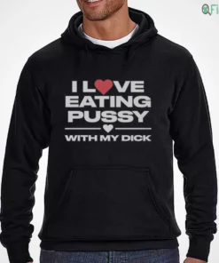 i love eating pussy with my dick shirt 3