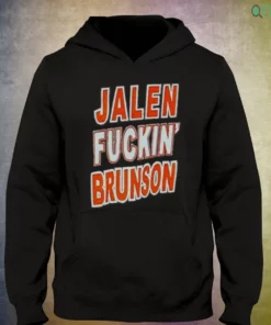 jalen fuckin brunson knicks fan shirt 3