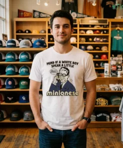 mind if a white boy speak a little minionese shirt 2