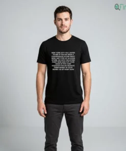 new york city you listen to me shirt 2