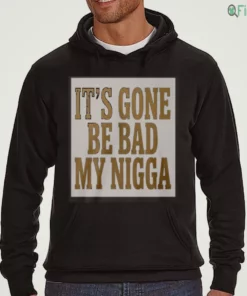 sean strickland it s gone be bad my nigga shirt 3 1.webp
