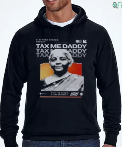 tax me daddy shirt nirmala sitharaman hoodie 3