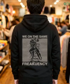 we on the same freakuency shirt 3