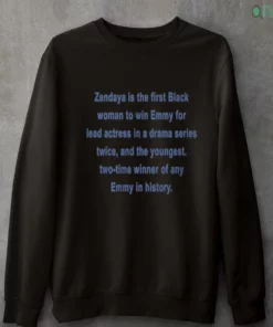 zendaya is the first black woman to win emmy for lead actress in a drama series twice shirt 4