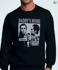 daddy s home candace shabbat shalom shirt 4