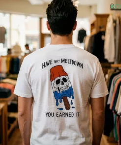 have that meltdown you earned it melting rocket popsicle skull graphic t shirt 1