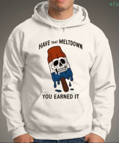 have that meltdown you earned it melting rocket popsicle skull graphic t shirt 3
