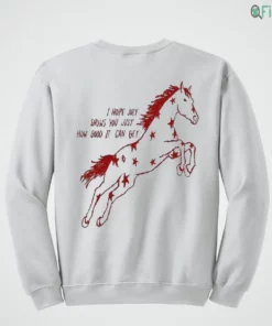 i hope july shows you just how good it can get red horse star shirt 4