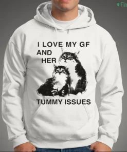 i love my gf and her tummy issues funny cat cat lover shirt 3
