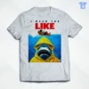 i need you like jaws shark yellow raincoat funny meme shirt 1