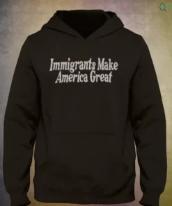 immigrants make america great pro immigration text shirt 3
