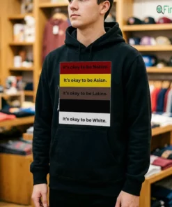 it s okay to be native asian latino white unity equality shirt 4