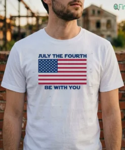 july the fourth be with you t shirt 2