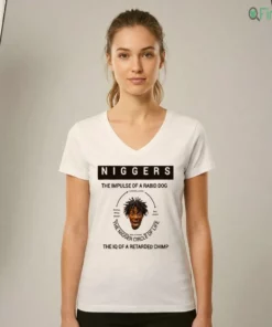 official niggers the impulse of a rabid dog the iq of a retarded chimp shirt 2